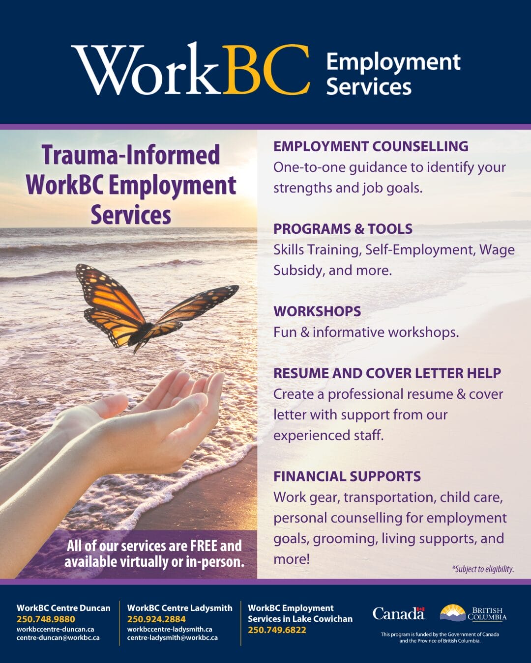 Hands releasing a monarch butterfly. Text Trauma-Informed WorkBC Employment Services. Available virtually or in-person. 